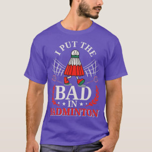 Shuttlecock Club Outfit for Players Coaches Fans B T-shirt