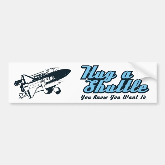 ShuttleHugger Knuffel Een Shuttle Bumpersticker (Voorkant)