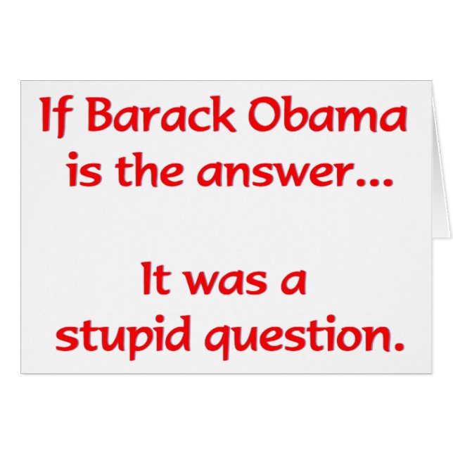 Si Barack Obama est la réponse… (Devant horizontal)