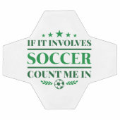 Si Ça Concerne Le Football, Comptez-Moi Dans (Plat)