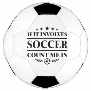 Si Ça Concerne Le Football, Comptez-Moi Dans