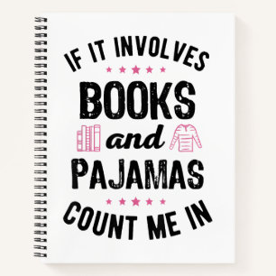 Si cela implique des livres et des pyjamas livre l