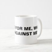 "Si Dieu Est Pour Moi..." Mug classique (Devant droit)