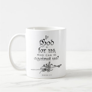 Si Dieu est pour nous la Bible citation mug