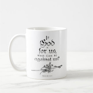 Si Dieu est pour nous la Bible citation mug