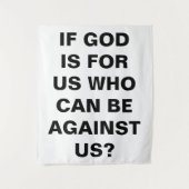 Si Dieu Est Pour Nous... Tenture (Devant)