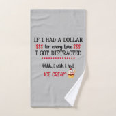 Si J'Avais Un Dollar À Chaque Fois Que Je Me Suis  (Serviette à main)