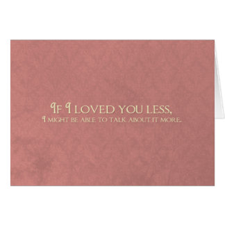 Si je vous aimais moins