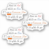 Si j'étais une tache fluorescéine - autocollant (Devant)