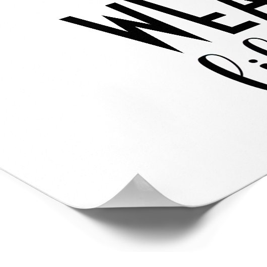 Si la chaussure convient ... Poster (Coin)