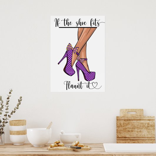 Si la chaussure convient ... Poster (Cuisine)