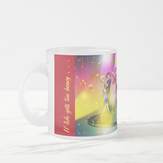 Si la vie devient trop lourde Mug Inspirationnelle (Gauche)