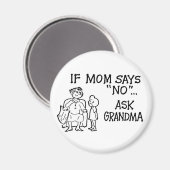Si Maman Dit "NON"... Demander à Grand-mère Magnet (Recto/Verso)