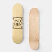 Si Pas Maintenant Skateboard (Recto)