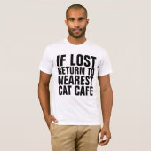 SI PERDU RETOUR AUX T-shirts CAT CAFE LES PLUS PRO (Devant entier)