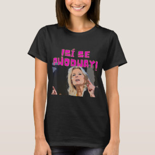 Si Se Puede Jill Biden Butchers Spain Funny Anti T-shirt