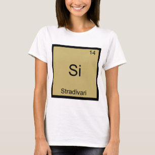 Si - Stradivari Grappige Chemie Elementsymbool T-s T-shirt