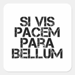 Si Vis Pacem Para Bellum Vierkante Sticker