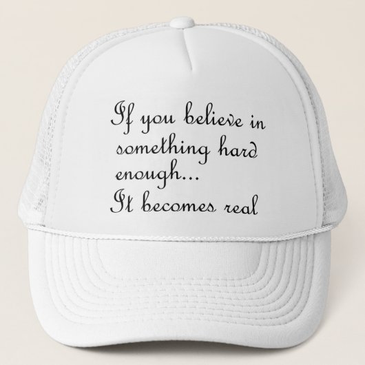 Si vous croyez en quelque chose de casquette (Devant)