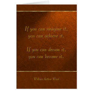 Si vous pouvez l'imaginer, vous pouvez l'atteindre