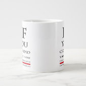 Si Vous Pouvez Lire Cette Mug JUMBO (Devant)