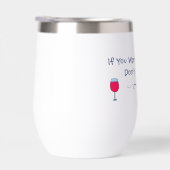 Si vous voulez rester sobre ne venez pas (Droite)