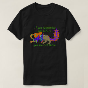 "Si vous vous souvenez des années 1360..." T-shirt