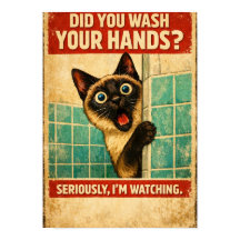 Siamese Kat Houdt Uw Hygiëne Poster