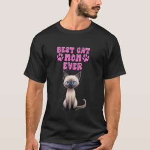 Siamese Katten BLIJFT KAT MOEDER OOIT Siamese Katt T-shirt