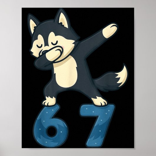 Siberian Husky Dog Dabbing 67 Meme Six Seven Funny Poster (Voorkant)
