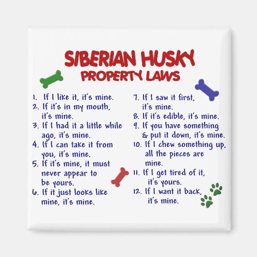 SIBERIAN HUSKY Property Laws 2 Magneet (Voorkant)