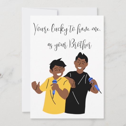 Siblings Day "Je hebt het geluk dat je me hebt" —  Feestdagenkaart (Voorkant)