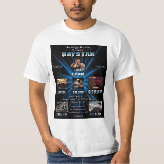 Sic1Eight, Haystak shirt