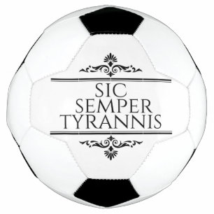Sic Semper Tyrannis
