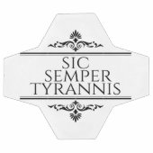 Sic Semper Tyrannis (Plat)