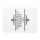 Sic Semper Tyrannis Magneet (Horizontaal)