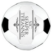 Sic Semper Tyrannis Voetbal (Gedraaid)