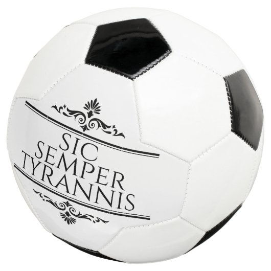 Sic Semper Tyrannis Voetbal (Drie kwart)