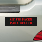 Sic Vis Pacem Para Bellum Bumpersticker (Op auto)