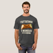Sicilian Futtitinni T-shirt (Voorkant volledig)