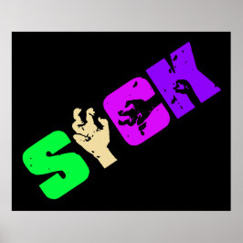 SICK 1 POSTER