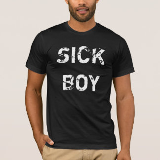 Sick Boy T-shirt