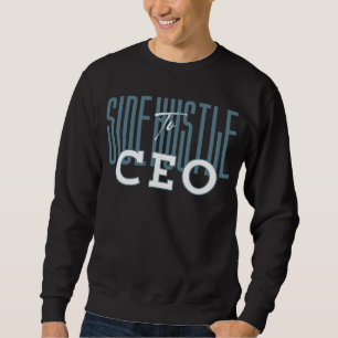 Side Hustle naar CEO™ Quiet Power Street Smart Gri Trui