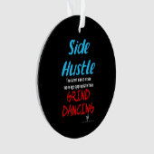 Side Hustle vs Grind Dancing Neon Texte Bleu (devant)