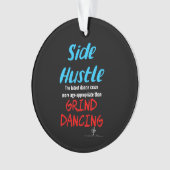 Side Hustle vs Grind Dancing Neon Texte Bleu (devant)