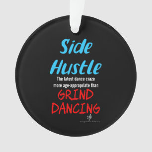 Side Hustle vs Grind Dancing Neon Texte Bleu
