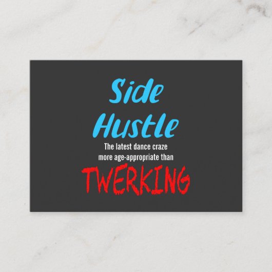 Side Hustle vs. Twerk Neon Blue Text Visitekaartje (Voorkant)