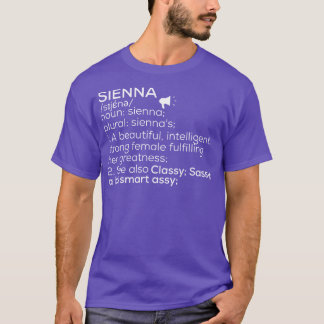 Sienna Naam Sienna Definitie Sienna Vrouw Naam S T-shirt