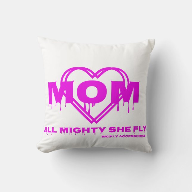 Sierkussen w / MOM + Heart All Mighty She Fly (Voorkant)