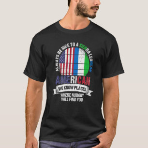 Sierra Leone American We kennen plekken waar Leone T-shirt